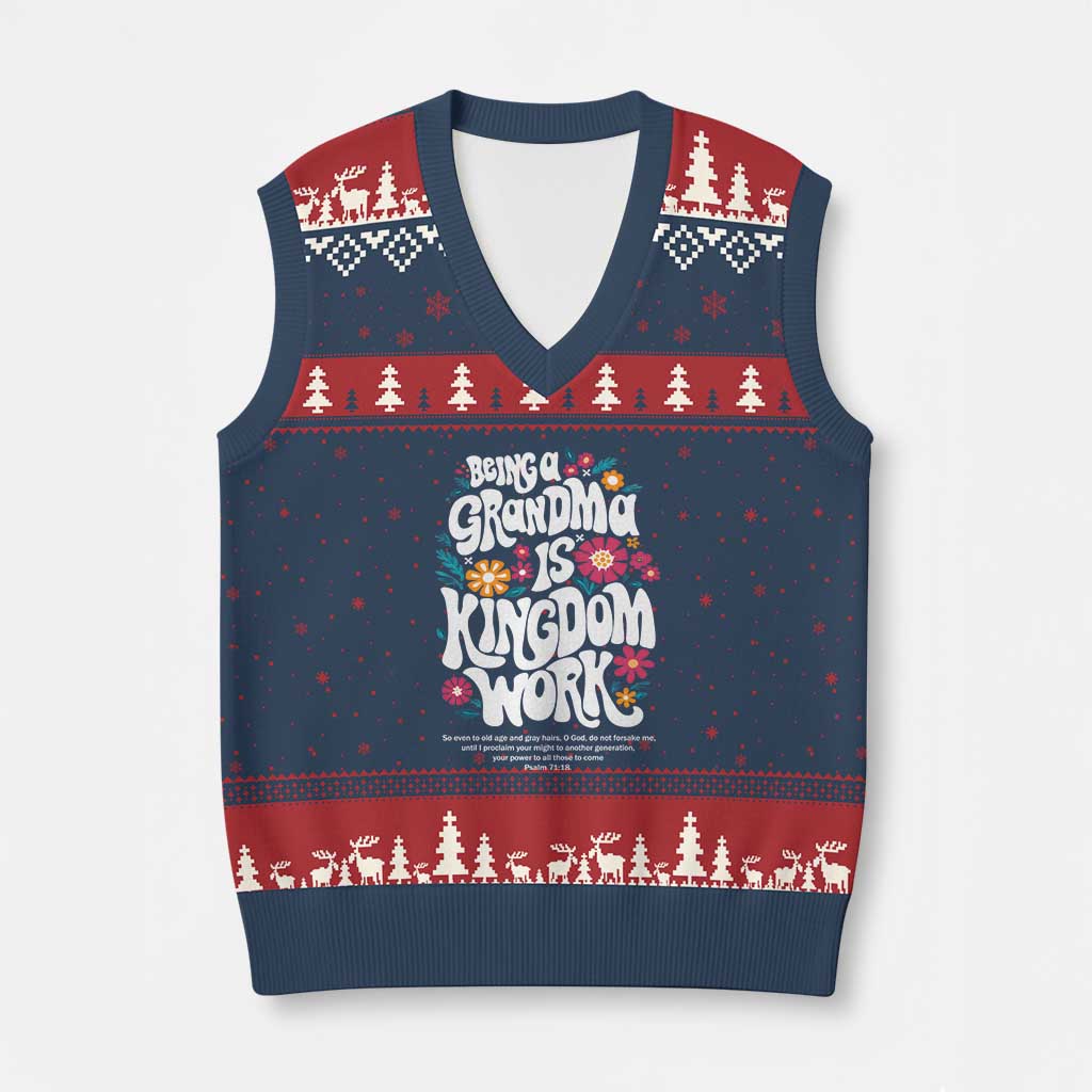 Floral Scripture for Grandmother V-Neck Knit Sweater Vest Being a Grandma is Kingdom Work Christian Faith Inpired