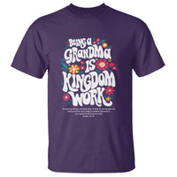 Floral Scripture for Grandmother T Shirt Being a Grandma is Kingdom Work Christian Faith Inpired