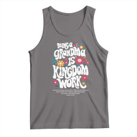 Floral Scripture for Grandmother Tank Top Being a Grandma is Kingdom Work Christian Faith Inpired