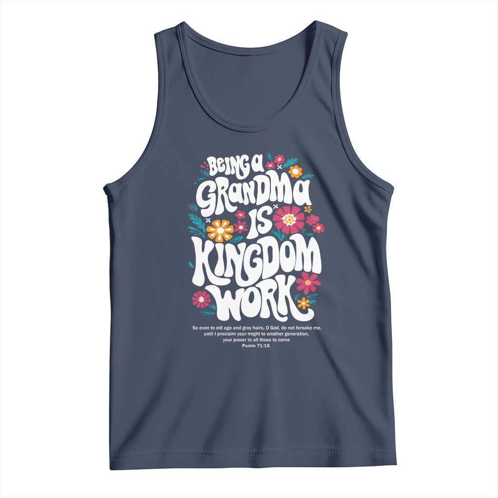 Floral Scripture for Grandmother Tank Top Being a Grandma is Kingdom Work Christian Faith Inpired