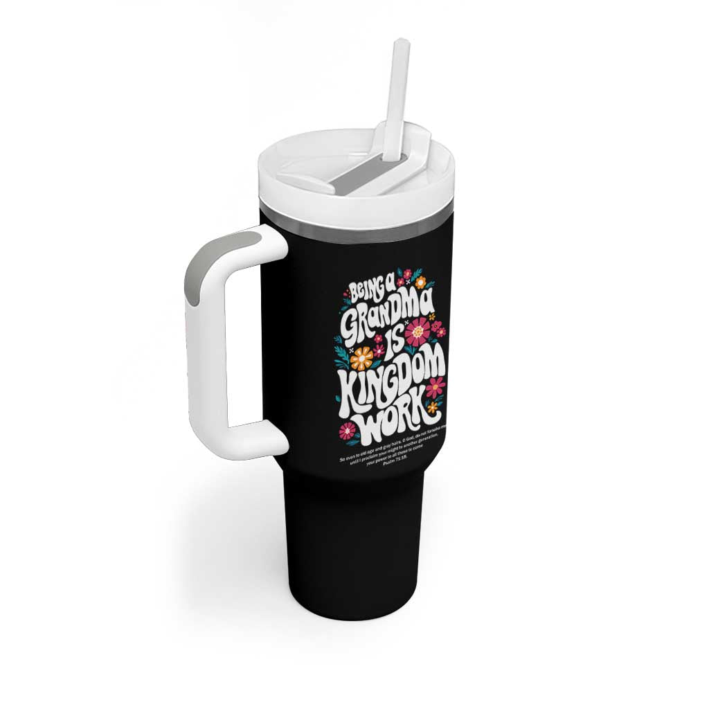 Floral Scripture for Grandmother Tumbler With Handle Being a Grandma is Kingdom Work Christian Faith Inpired