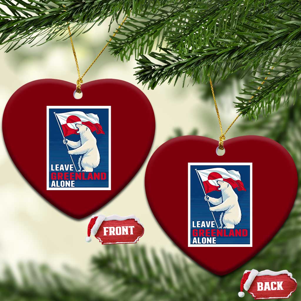 Leave Greenland Alone Polar Bear Resist Ceramic Ornament Vintage Patriotic Propaganda Sovereignty Protest