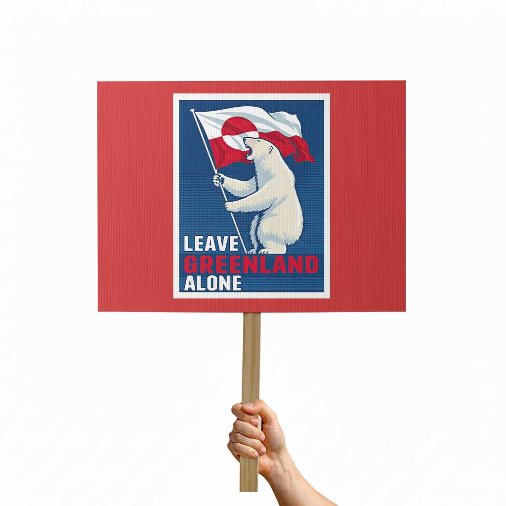 Leave Greenland Alone Polar Bear Resist Protest Sign Vintage Patriotic Propaganda Sovereignty Protest