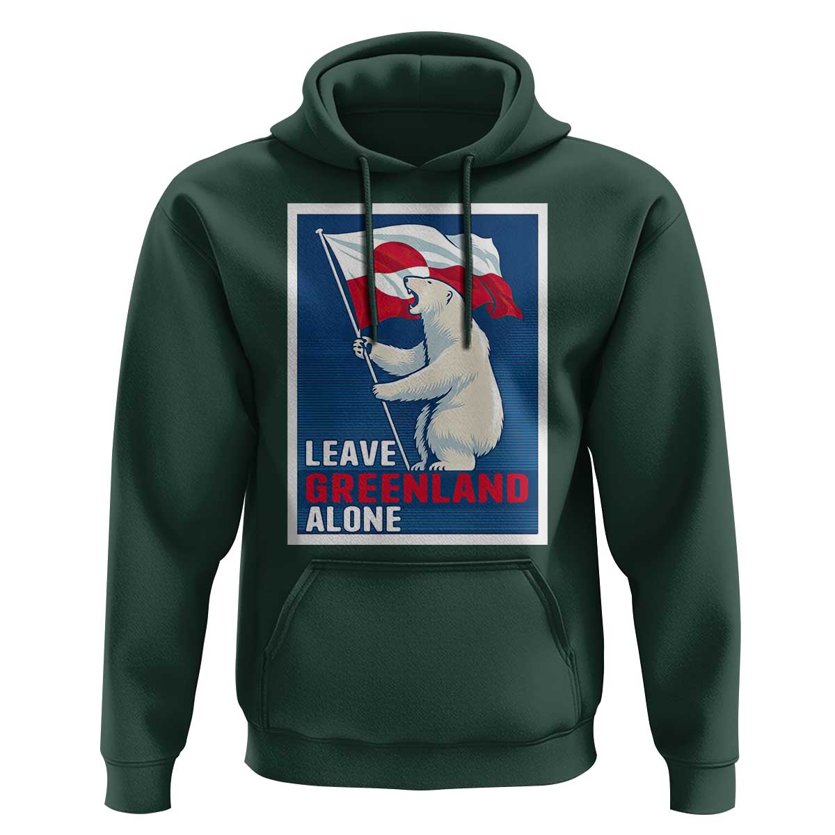 Leave Greenland Alone Polar Bear Resist Hoodie Vintage Patriotic Propaganda Sovereignty Protest