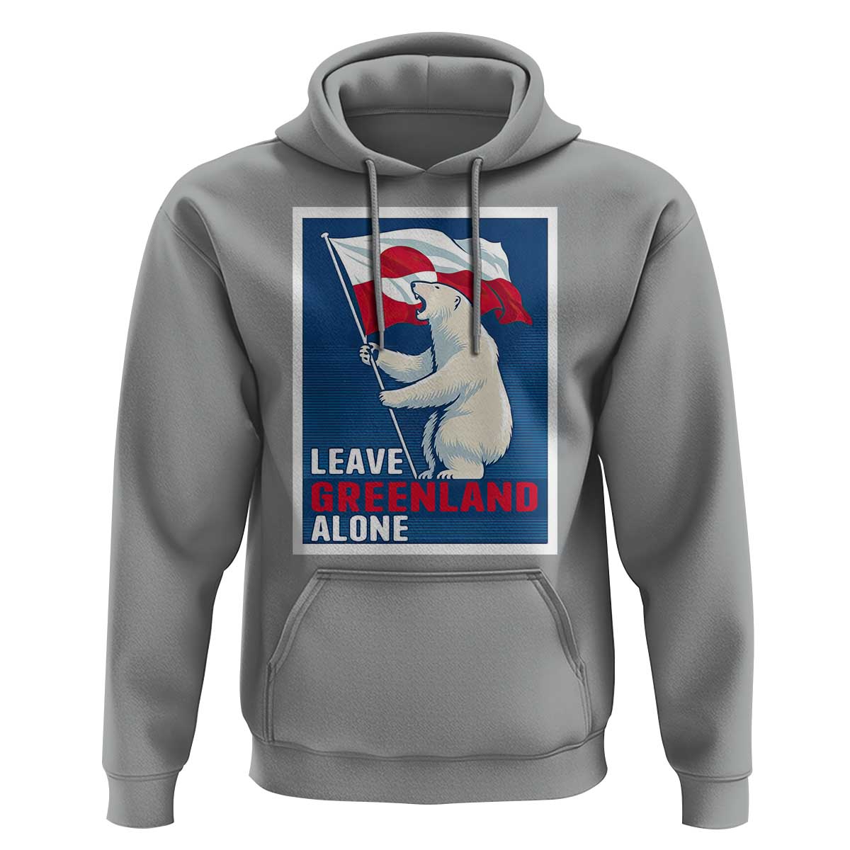 Leave Greenland Alone Polar Bear Resist Hoodie Vintage Patriotic Propaganda Sovereignty Protest