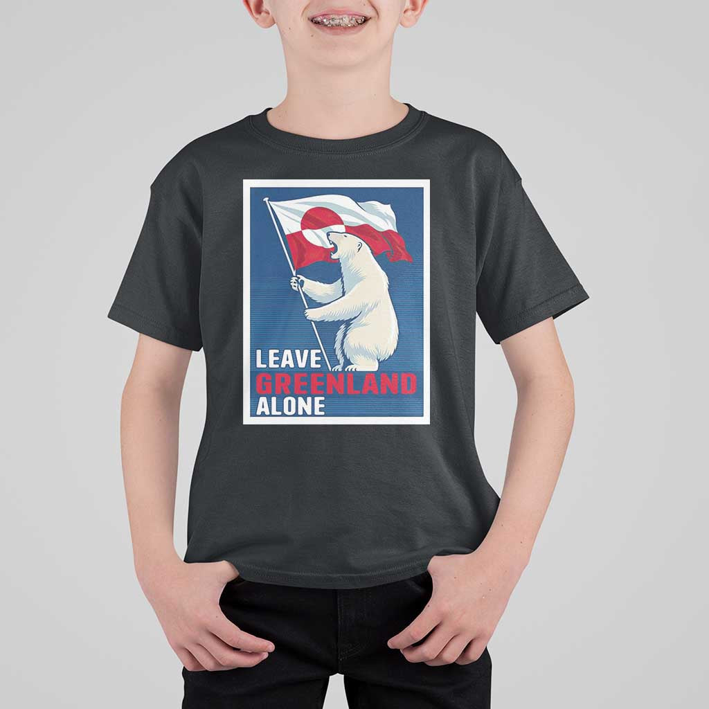 Leave Greenland Alone Polar Bear Resist T Shirt For Kid Vintage Patriotic Propaganda Sovereignty Protest