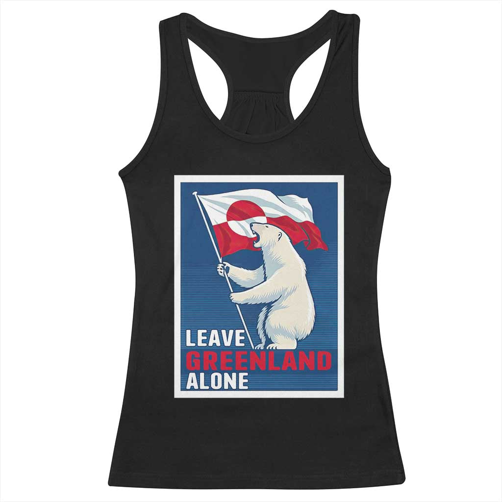 Leave Greenland Alone Polar Bear Resist Racerback Tank Top Vintage Patriotic Propaganda Sovereignty Protest