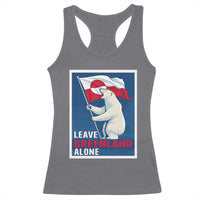 Leave Greenland Alone Polar Bear Resist Racerback Tank Top Vintage Patriotic Propaganda Sovereignty Protest