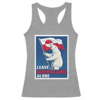 Leave Greenland Alone Polar Bear Resist Racerback Tank Top Vintage Patriotic Propaganda Sovereignty Protest
