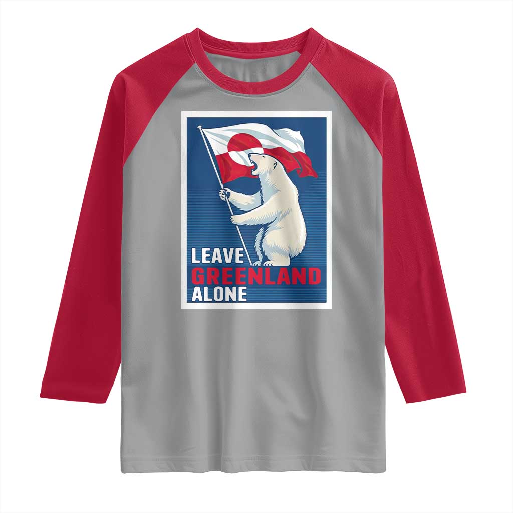 Leave Greenland Alone Polar Bear Resist Raglan Shirt Vintage Patriotic Propaganda Sovereignty Protest