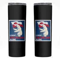 Leave Greenland Alone Polar Bear Resist Skinny Tumbler Vintage Patriotic Propaganda Sovereignty Protest