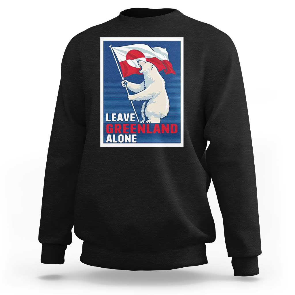 Leave Greenland Alone Polar Bear Resist Sweatshirt Vintage Patriotic Propaganda Sovereignty Protest
