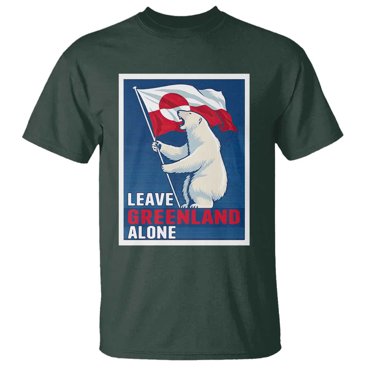 Leave Greenland Alone Polar Bear Resist T Shirt Vintage Patriotic Propaganda Sovereignty Protest