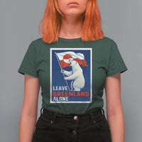 Leave Greenland Alone Polar Bear Resist T Shirt For Women Vintage Patriotic Propaganda Sovereignty Protest