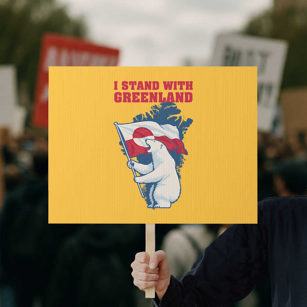 I Stand With Greenland Patriotic Protest Sign Polar Bear Holding Flag Over Map