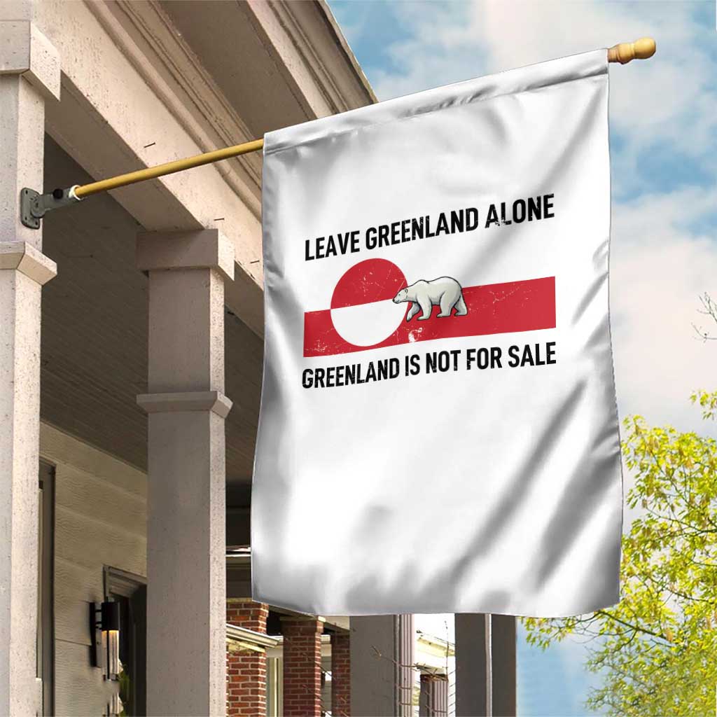Leave Greenland Alone Polar Bear Protest Garden Flag Not For Sale Patriotic Flag
