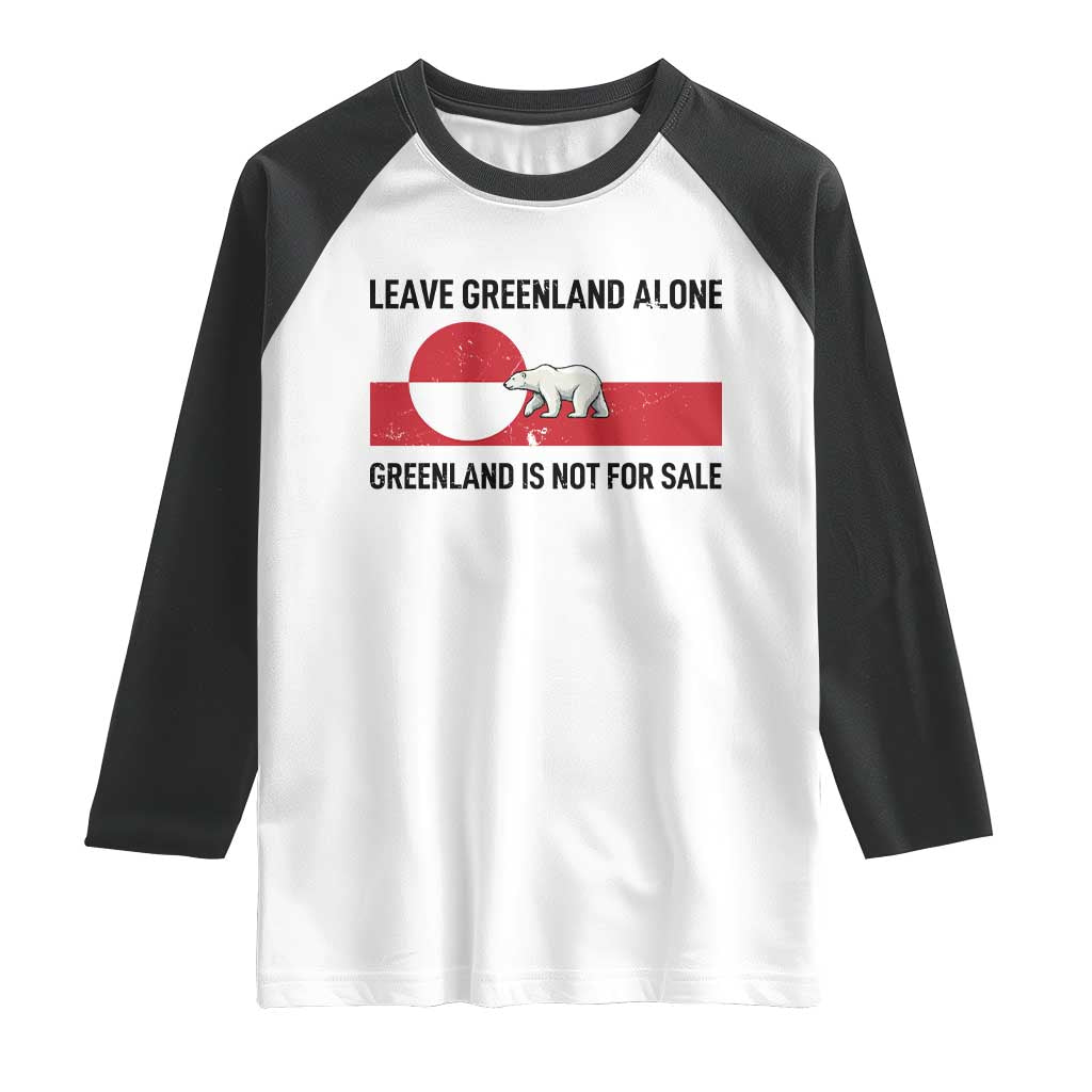 Leave Greenland Alone Polar Bear Protest Raglan Shirt Not For Sale Patriotic Flag