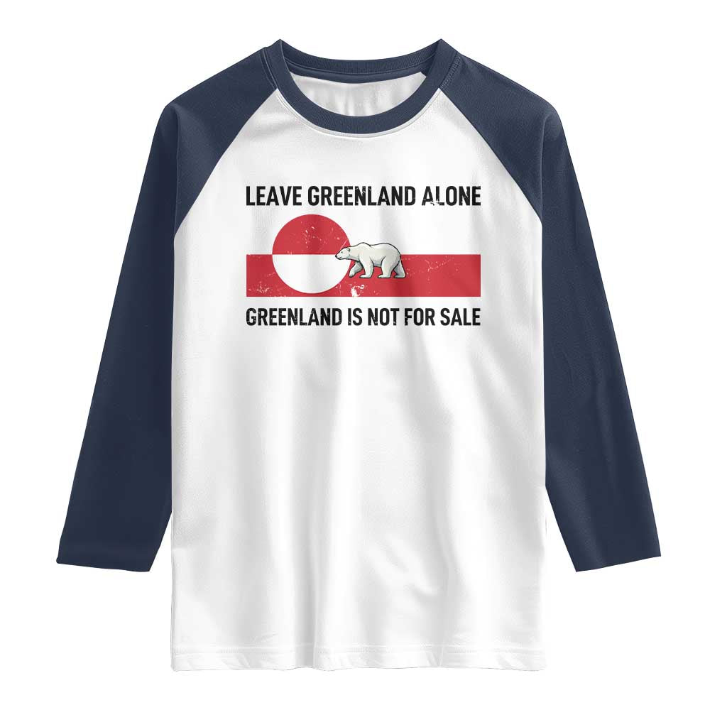 Leave Greenland Alone Polar Bear Protest Raglan Shirt Not For Sale Patriotic Flag