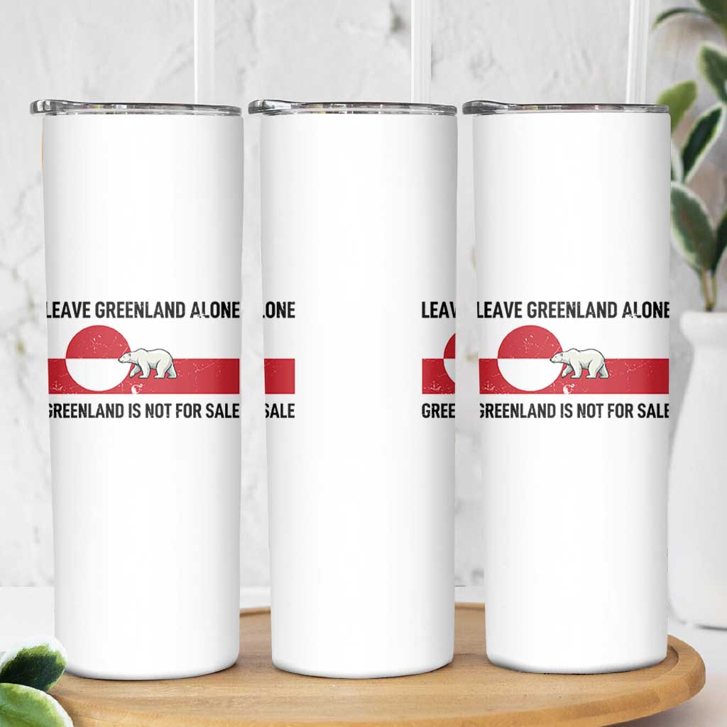 Leave Greenland Alone Polar Bear Protest Skinny Tumbler Not For Sale Patriotic Flag