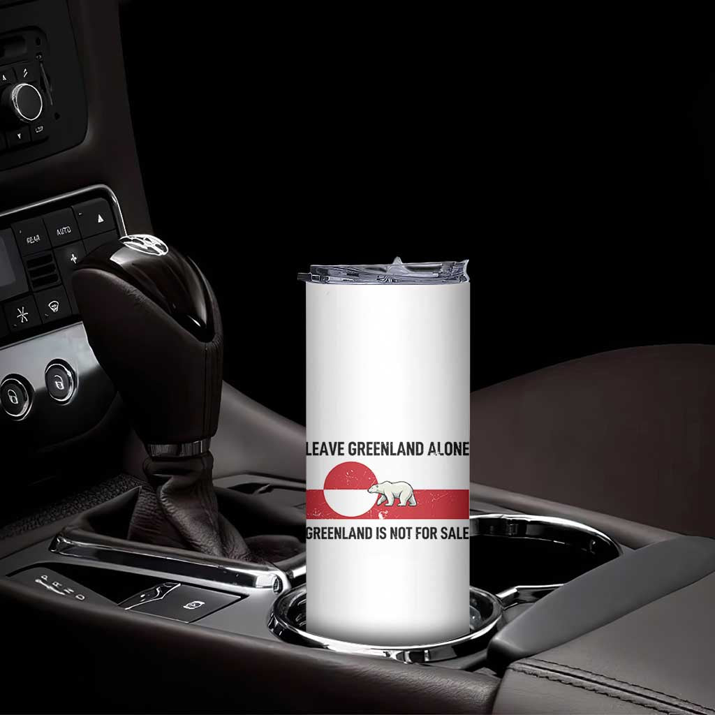 Leave Greenland Alone Polar Bear Protest Skinny Tumbler Not For Sale Patriotic Flag