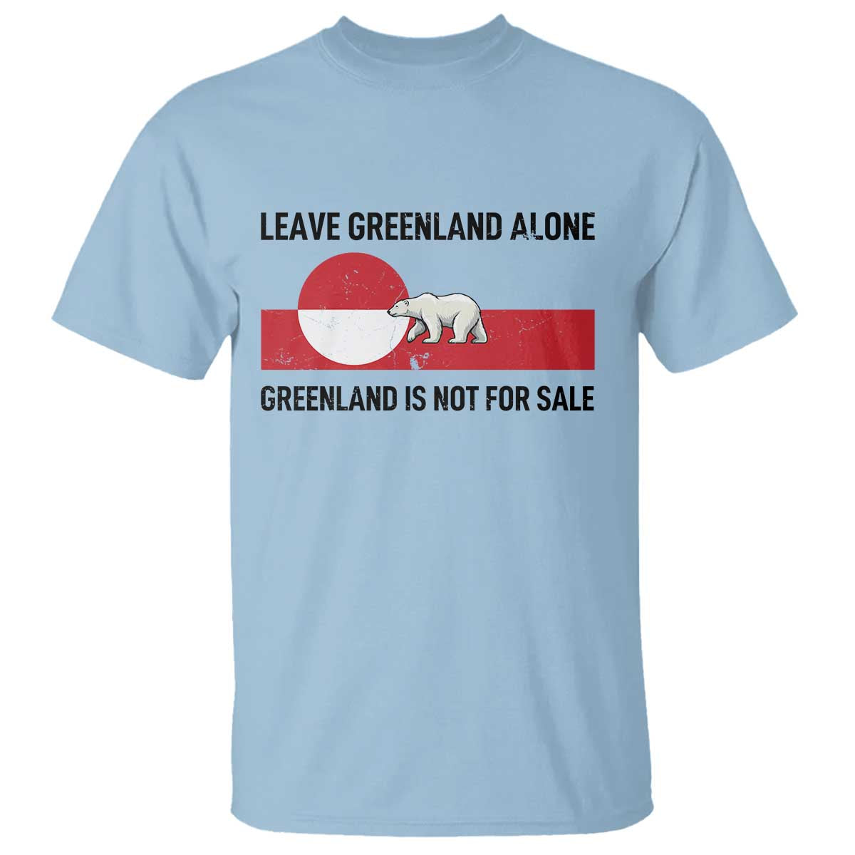 Leave Greenland Alone Polar Bear Protest T Shirt Not For Sale Patriotic Flag