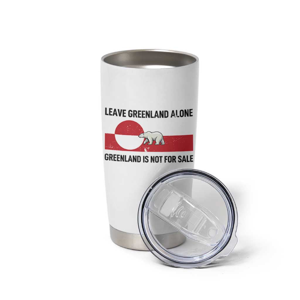 Leave Greenland Alone Polar Bear Protest Tumbler Cup Not For Sale Patriotic Flag