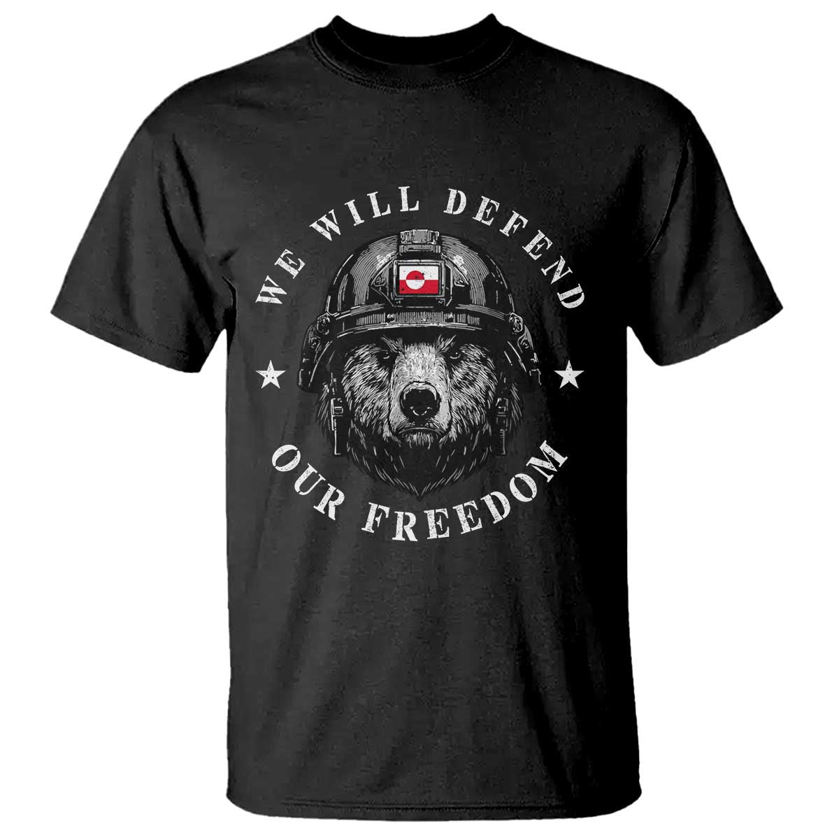 Greenland Bear We Will Defend Our Freedom T Shirt Polar Bear Soldier National Pride