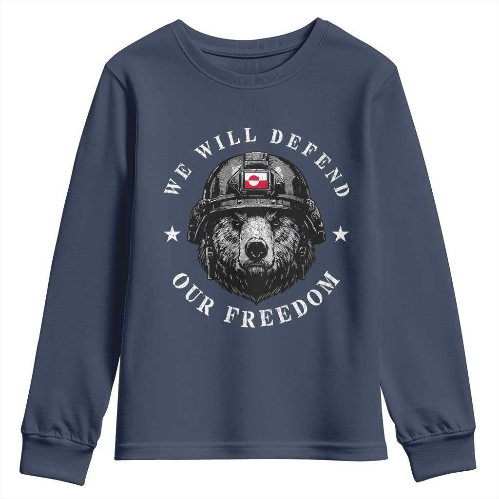 Greenland Bear We Will Defend Our Freedom Youth Sweatshirt Polar Bear Soldier National Pride