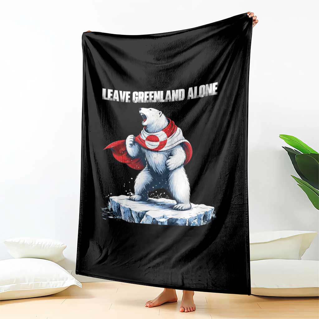 Heroic Polar Bear Leave Greenland Alone Throw Blanket Patriotic Island Sovereignty Protest