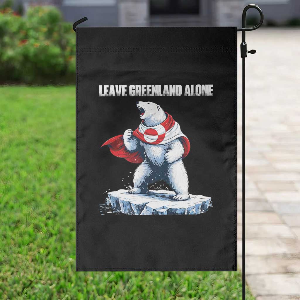 Heroic Polar Bear Leave Greenland Alone Garden Flag Patriotic Island Sovereignty Protest