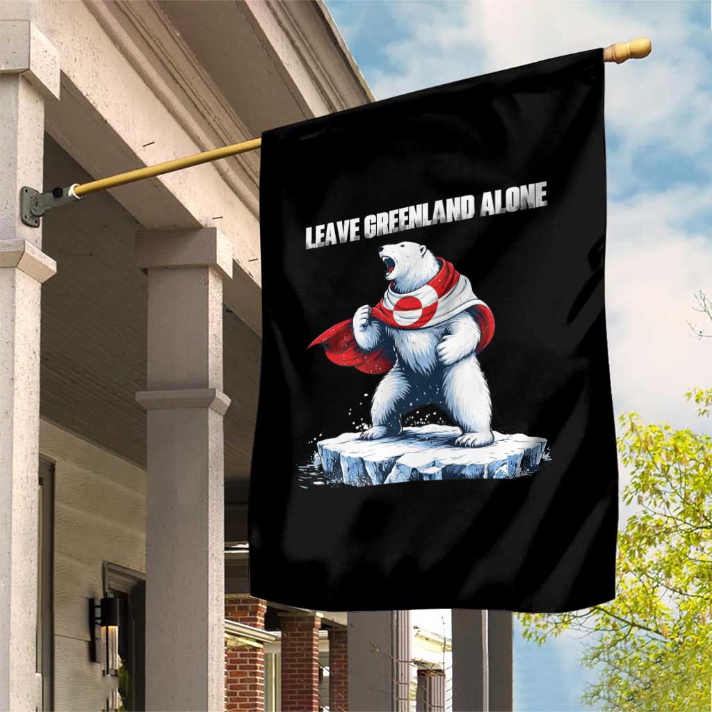 Heroic Polar Bear Leave Greenland Alone Garden Flag Patriotic Island Sovereignty Protest
