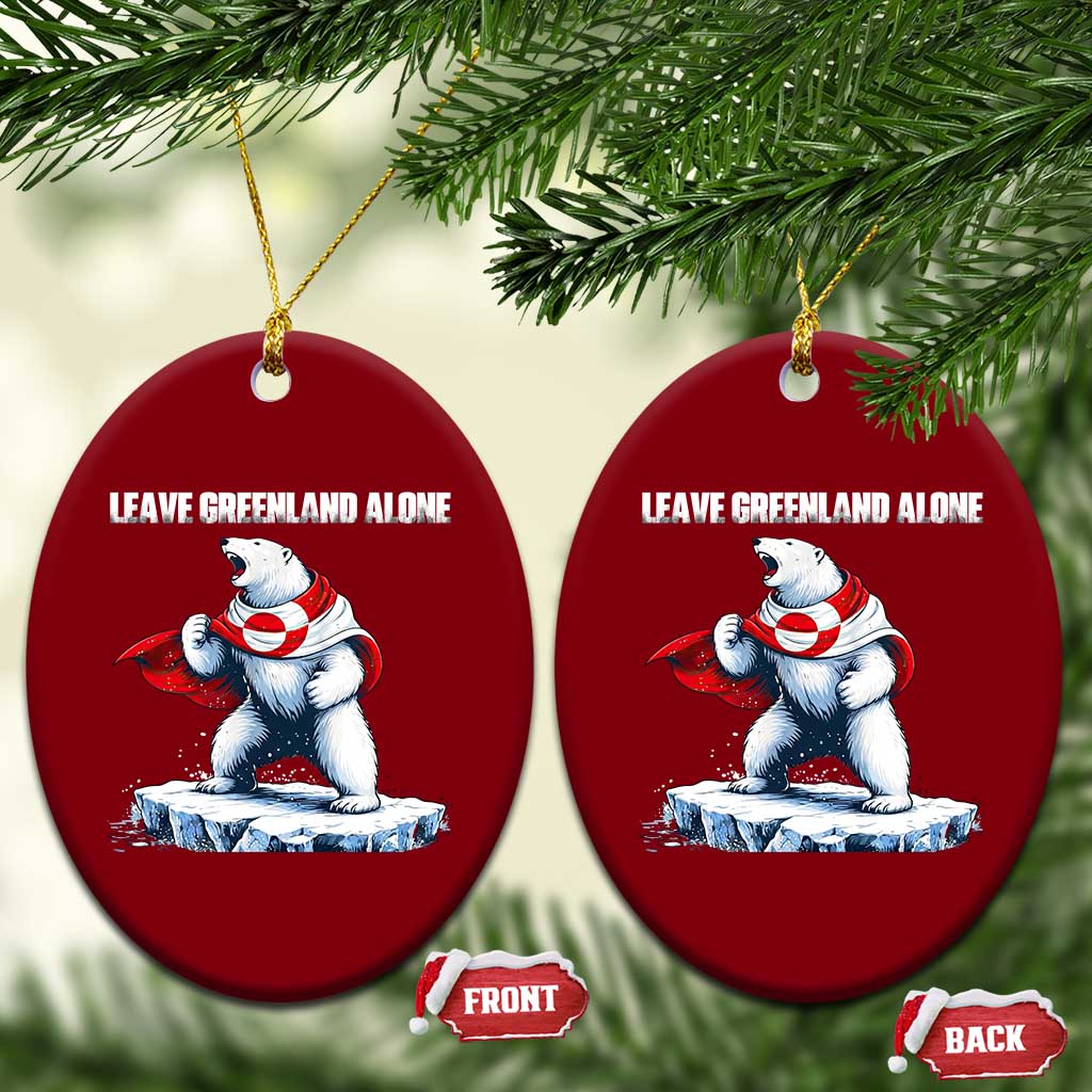 Heroic Polar Bear Leave Greenland Alone Ceramic Ornament Patriotic Island Sovereignty Protest