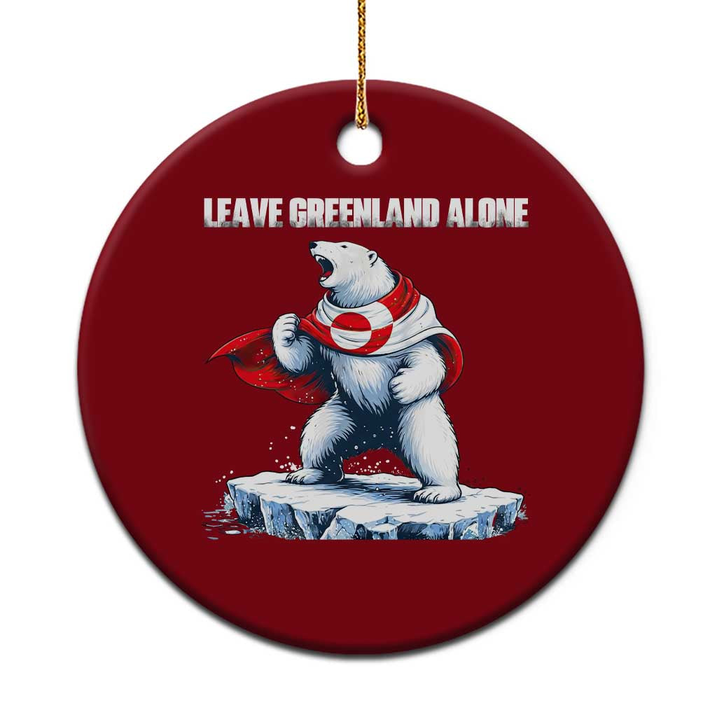Heroic Polar Bear Leave Greenland Alone Ceramic Ornament Patriotic Island Sovereignty Protest