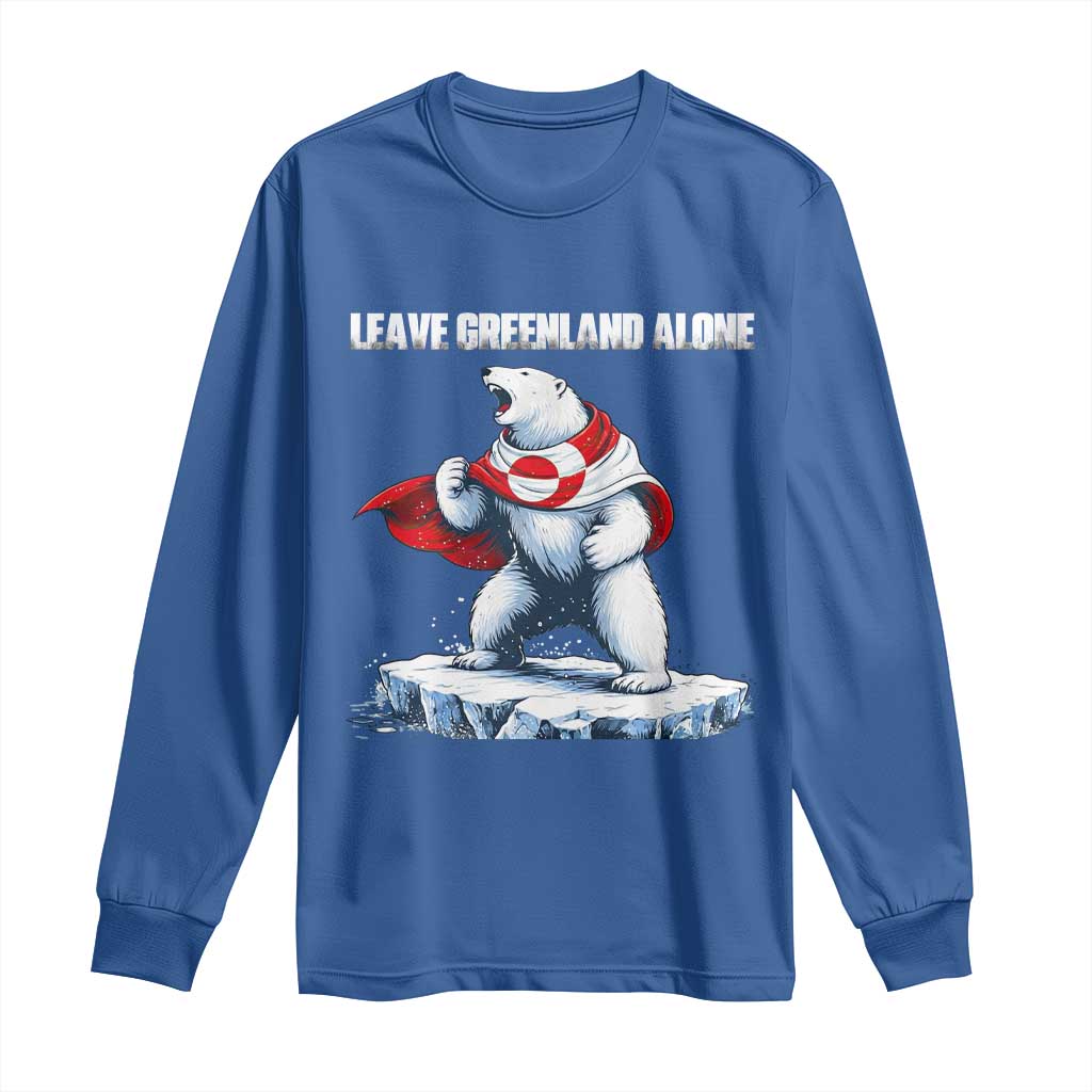 Heroic Polar Bear Leave Greenland Alone Long Sleeve Shirt Patriotic Island Sovereignty Protest