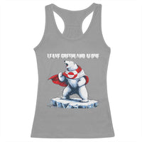 Heroic Polar Bear Leave Greenland Alone Racerback Tank Top Patriotic Island Sovereignty Protest