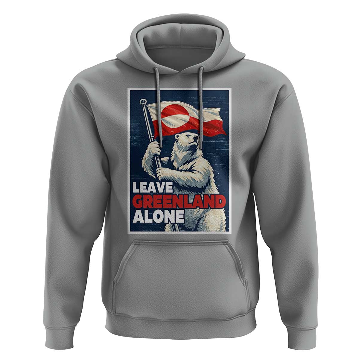 Leave Greenland Alone Vintage Poster Graphic Hoodie Retro Polar Bear Waving Flag Patriot