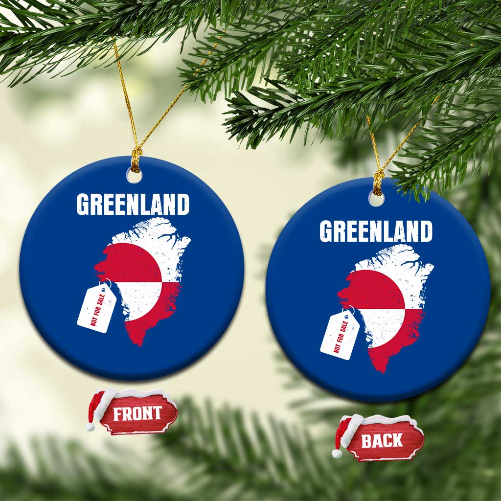 Greenland Not For Sale Patriotic Ceramic Ornament Grunge Flag and Price Tag Protest