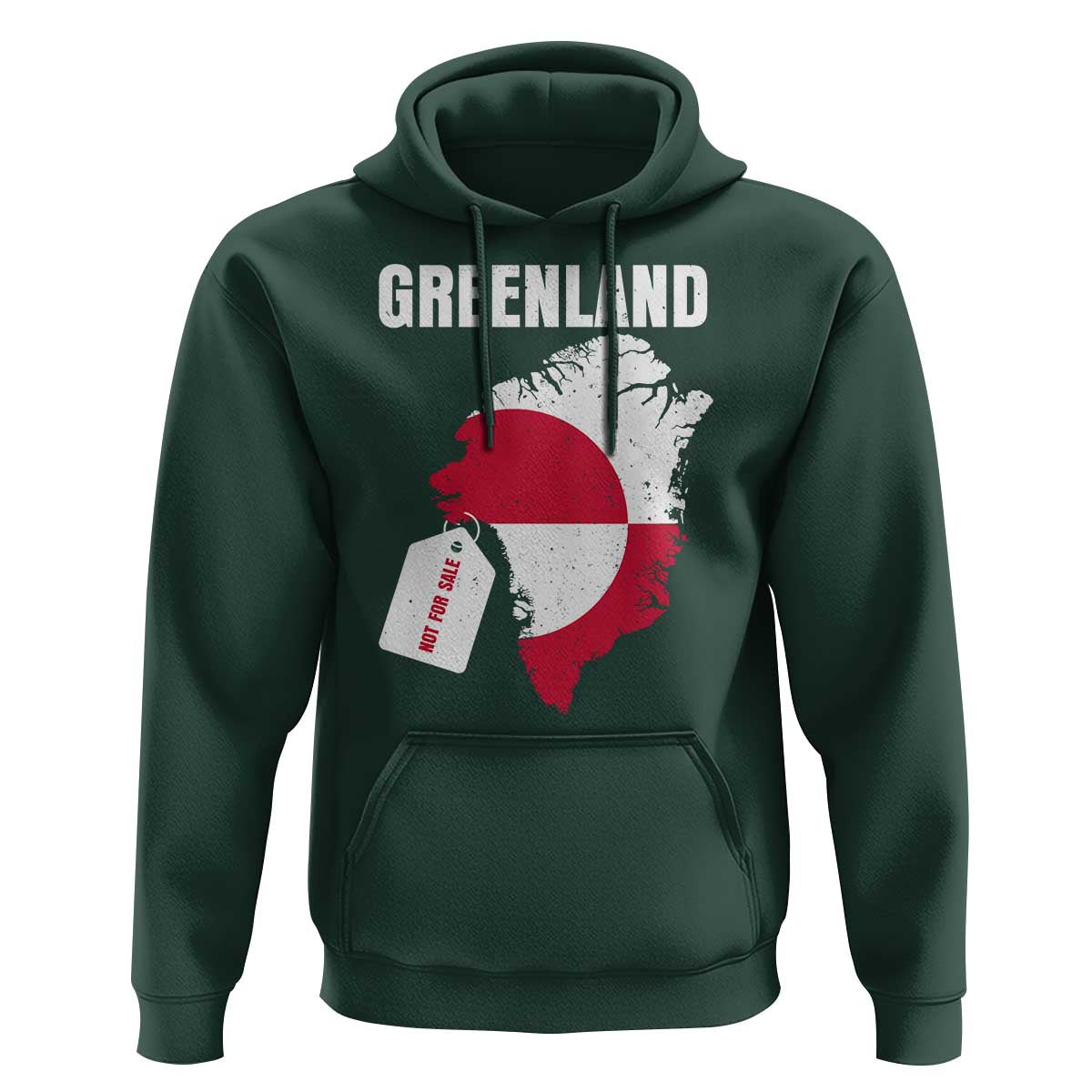 Greenland Not For Sale Patriotic Hoodie Grunge Flag and Price Tag Protest