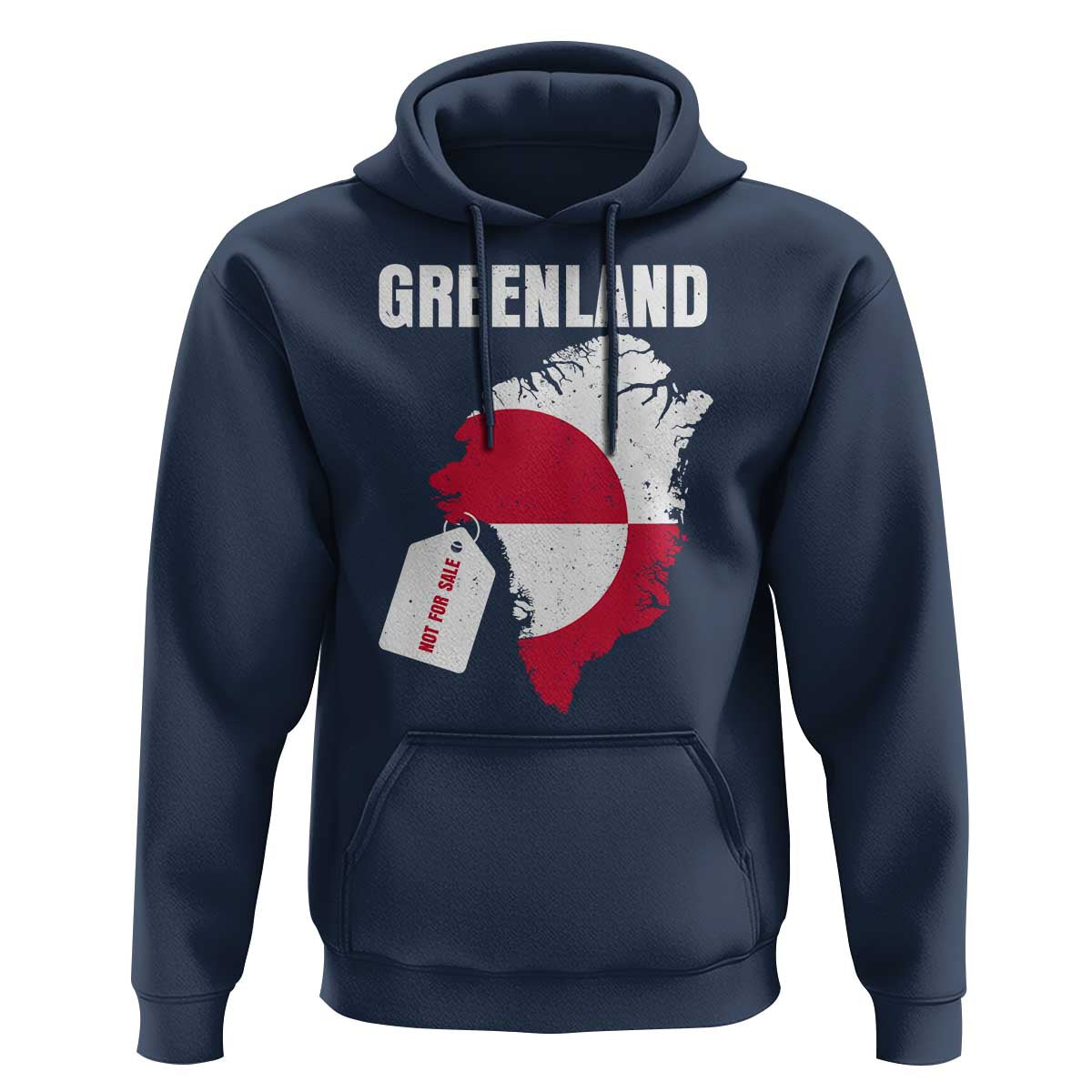 Greenland Not For Sale Patriotic Hoodie Grunge Flag and Price Tag Protest