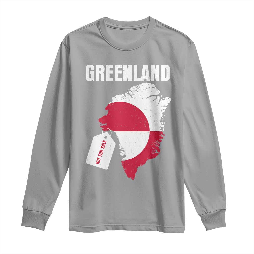 Greenland Not For Sale Patriotic Long Sleeve Shirt Grunge Flag and Price Tag Protest