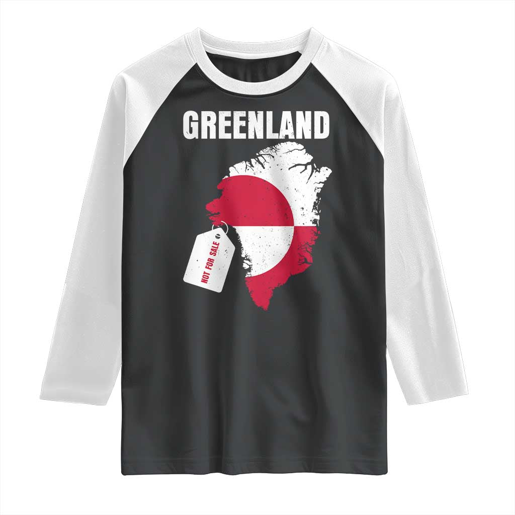 Greenland Not For Sale Patriotic Raglan Shirt Grunge Flag and Price Tag Protest