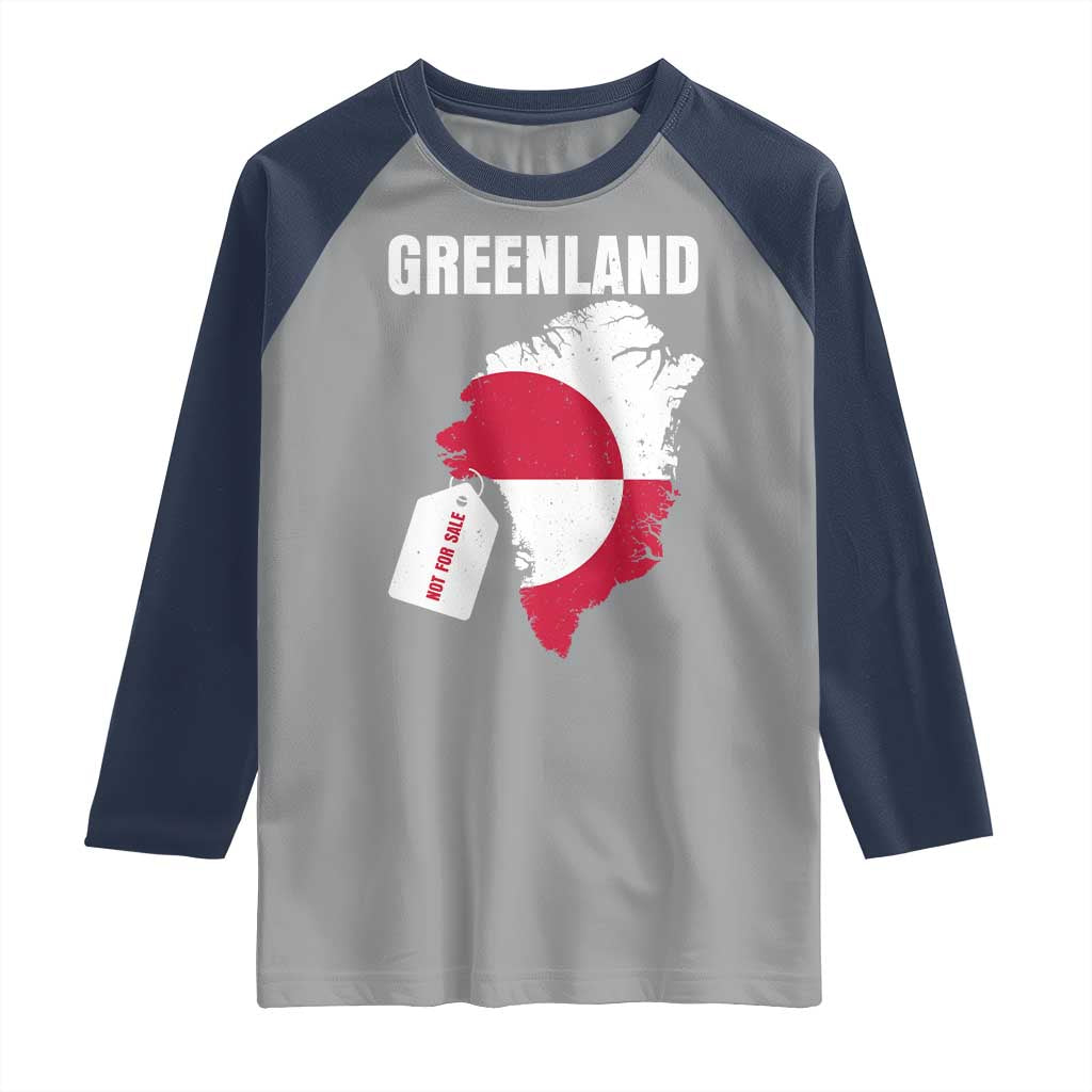 Greenland Not For Sale Patriotic Raglan Shirt Grunge Flag and Price Tag Protest