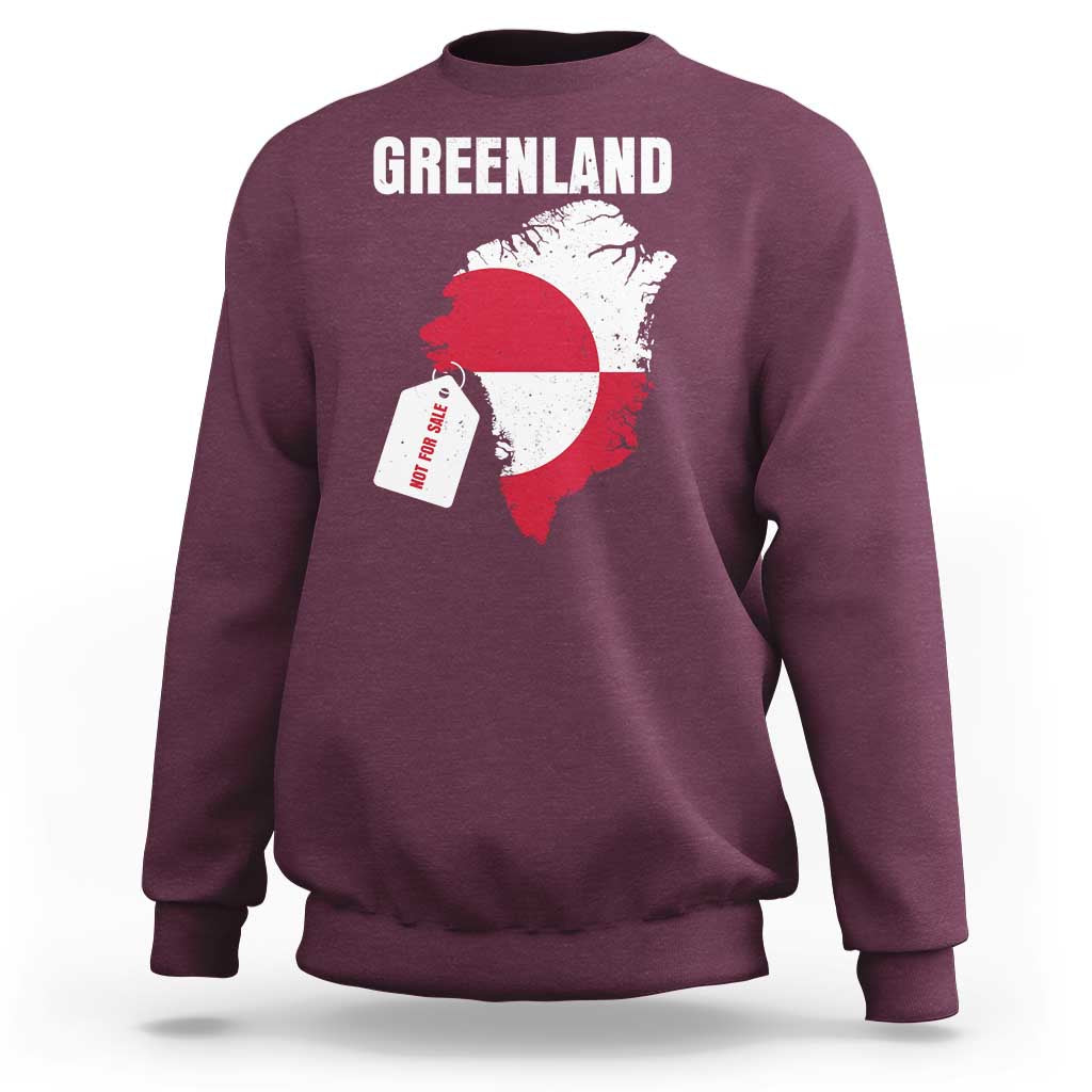 Greenland Not For Sale Patriotic Sweatshirt Grunge Flag and Price Tag Protest