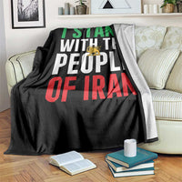 I Stand With The People of Iran Throw Blanket Iranian Revolution Freedom Supporter