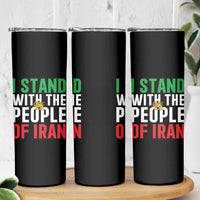 I Stand With The People of Iran Skinny Tumbler Iranian Revolution Freedom Supporter