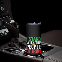 I Stand With The People of Iran Skinny Tumbler Iranian Revolution Freedom Supporter