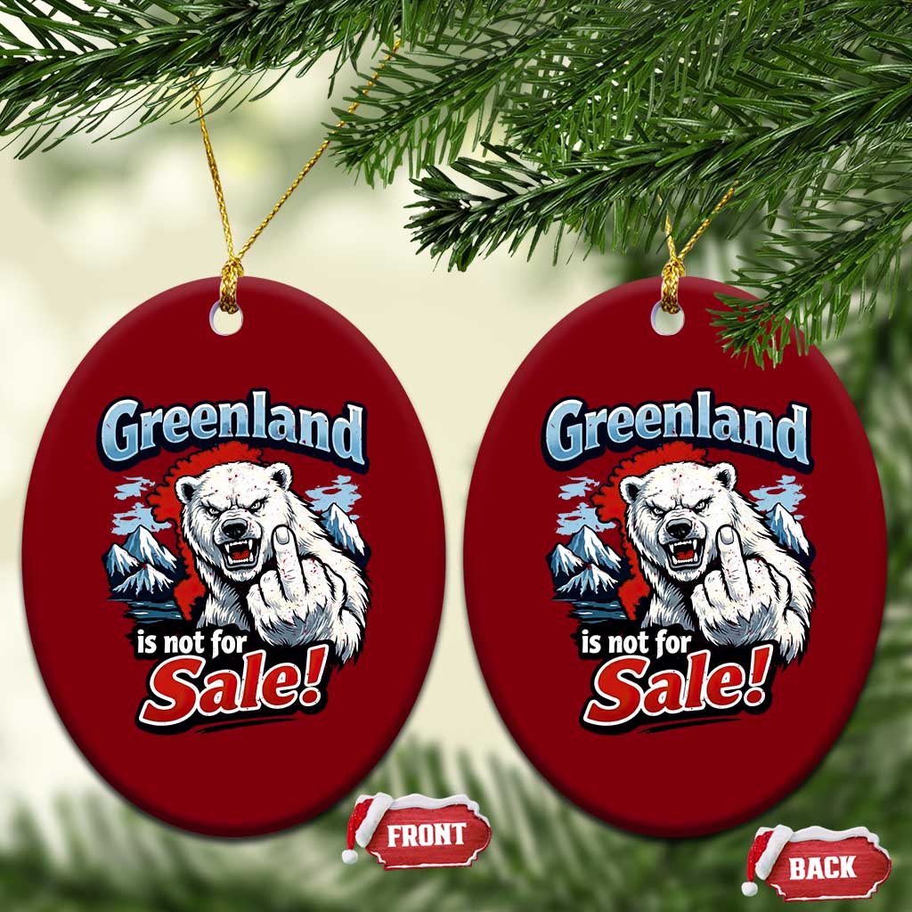 Greenland Is Not For Sale Protest Ceramic Ornament Aggressive Polar Bear with Middle Finger Graphic