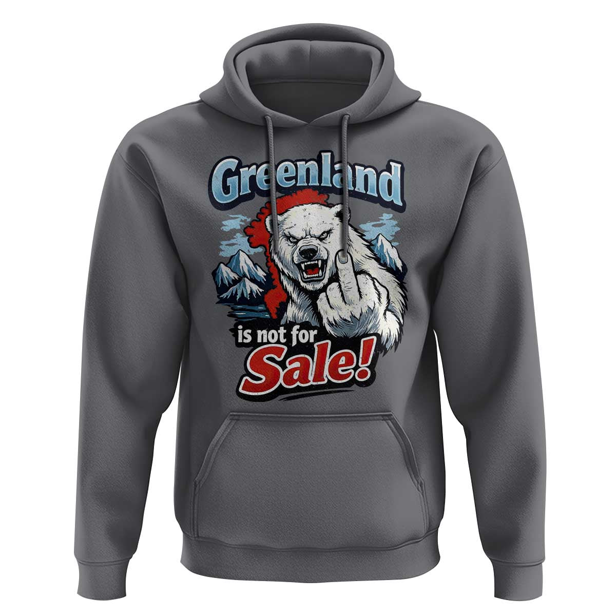 Greenland Is Not For Sale Protest Hoodie Aggressive Polar Bear with Middle Finger Graphic