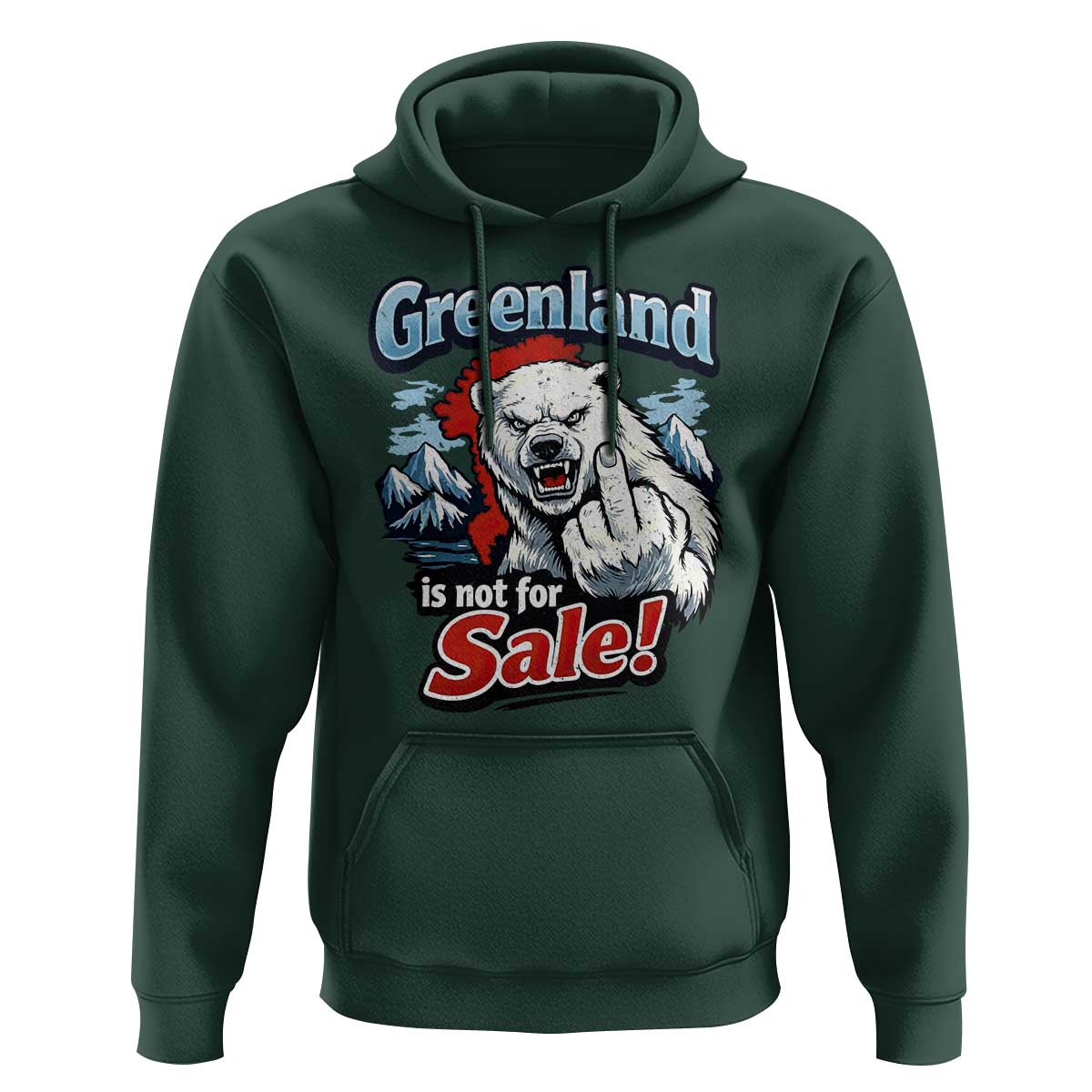 Greenland Is Not For Sale Protest Hoodie Aggressive Polar Bear with Middle Finger Graphic