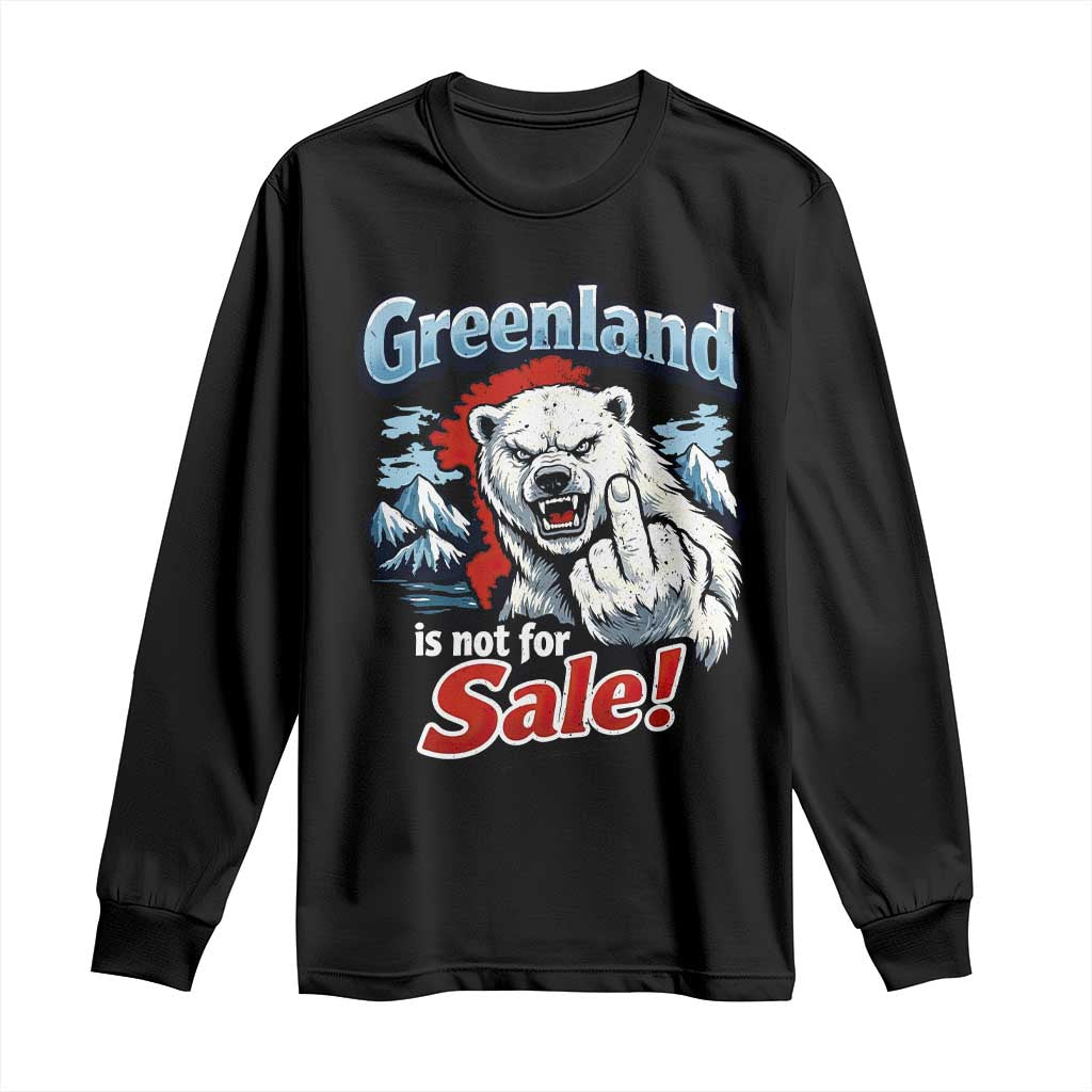 Greenland Is Not For Sale Protest Long Sleeve Shirt Aggressive Polar Bear with Middle Finger Graphic